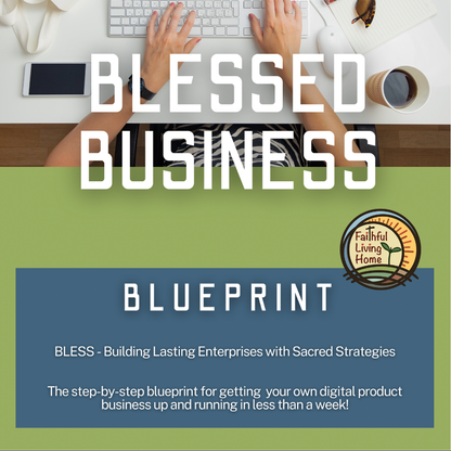 Blessed Business Blueprint Guide