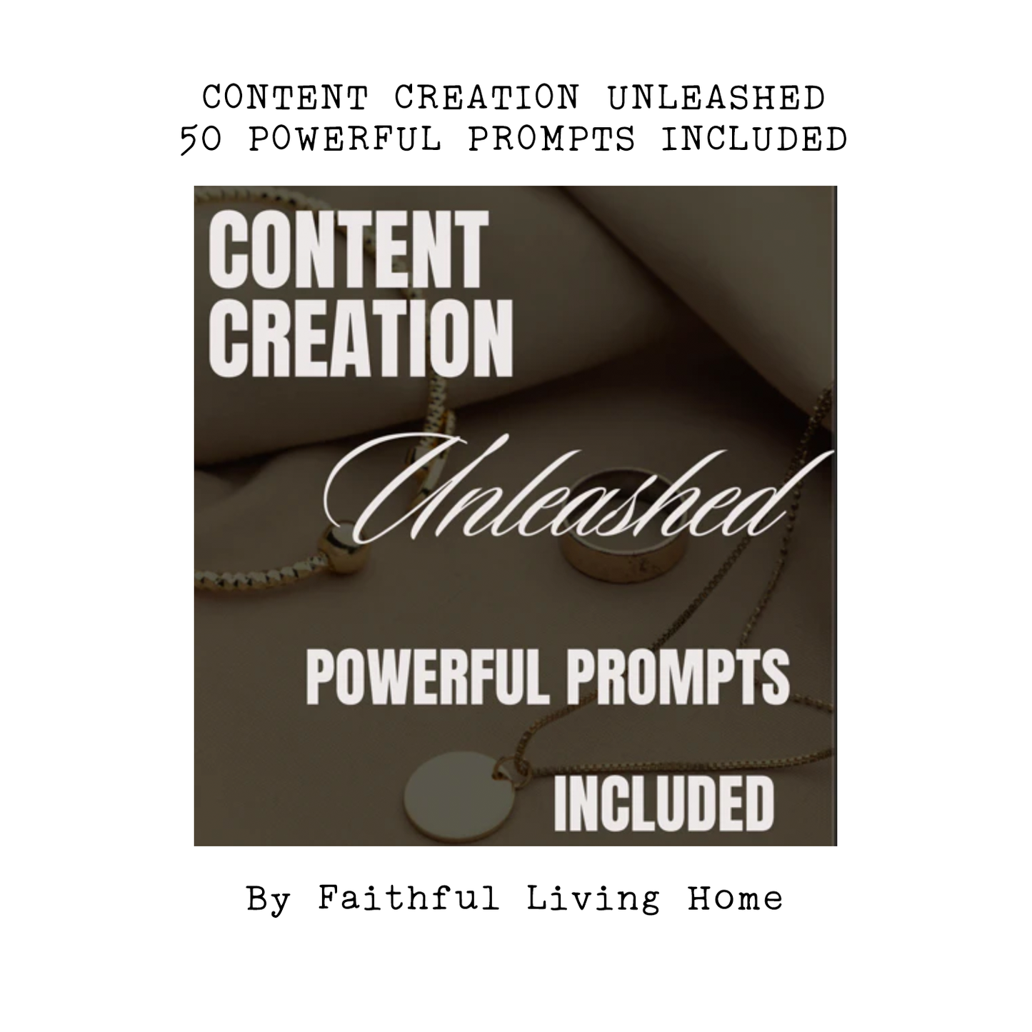 Content Creation Unleashed: 50 Prompts to Elevate Your Content Strategy
