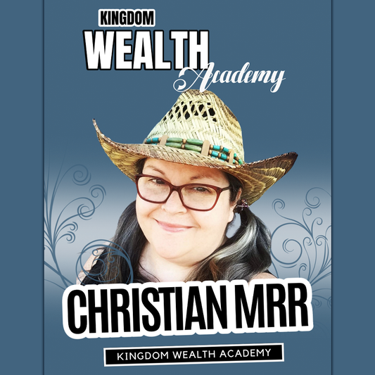 Complimentary Ebook for Kingdom Wealth Academy by Nathalie Lesage of Faithful Living Home