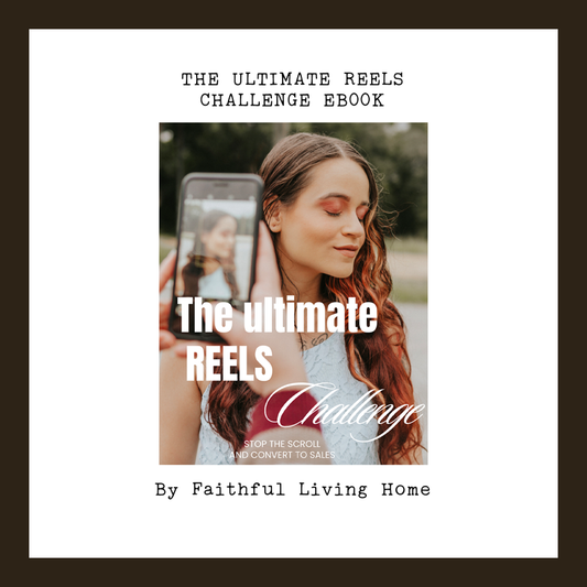 The Ultimate Reels Challenge: Daily Prompts for Social Media Success 4 weeks 30 days of Prompts by Nathalie Lesage of Faithful Living Home