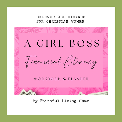 Empower Her Finance for Christian Women: The Ultimate Girl Boss Financial Literacy and Planner by Nathalie Lesage of Faithful Living Home