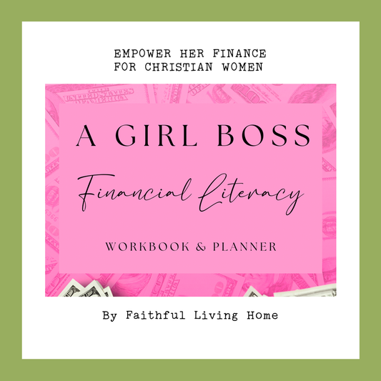 Empower Her Finance for Christian Women: The Ultimate Girl Boss Financial Literacy and Planner by Nathalie Lesage of Faithful Living Home